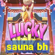 sauna bh